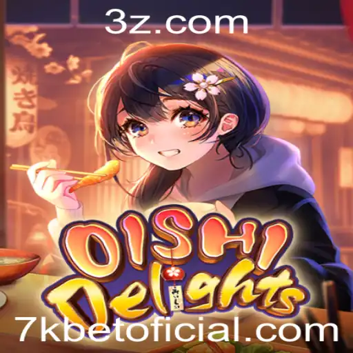 Descubra OishiDelights: O Novo Fenômeno dos Jogos com 7kbet